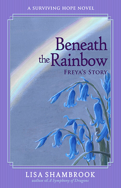 Beneath the Rainbow Lisa Shambrook